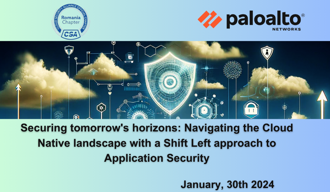 Securing tomorrow’s horizons: Navigating the Cloud Native landscape with a Shift Left approach to Application Security